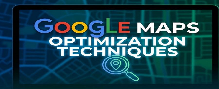 Google Maps Optimizations