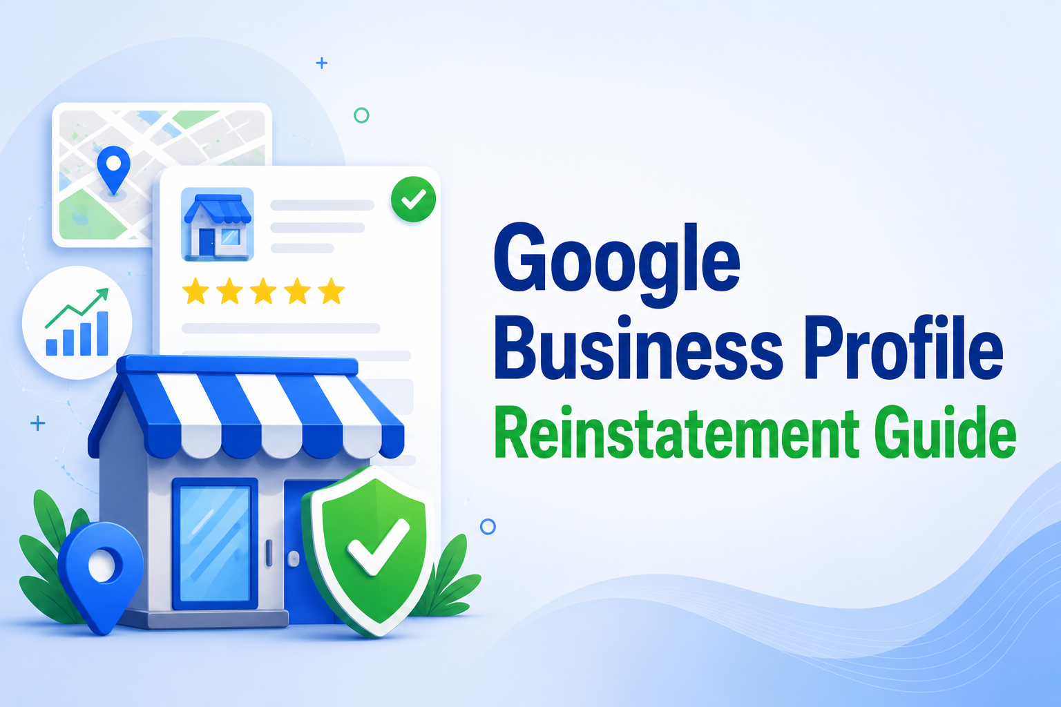 Google Business Profile reinstatement guide