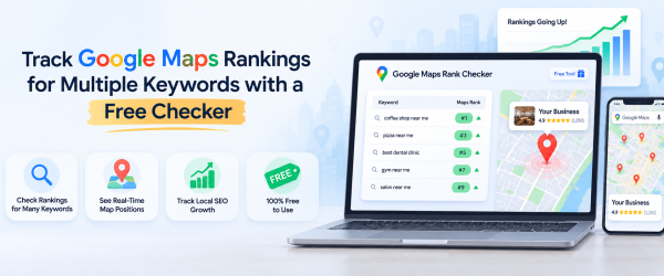 Track Google Maps Rankings with a Free Rank Checker